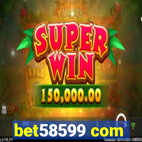 bet58599 com