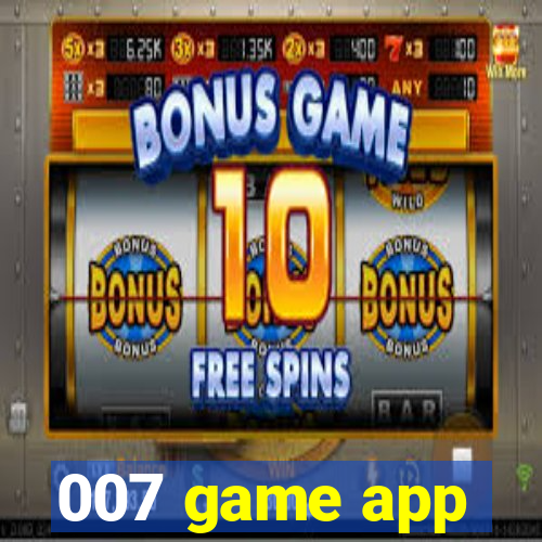 007 game app