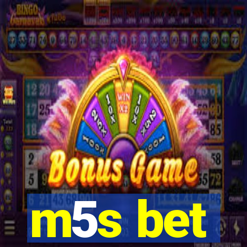 m5s bet