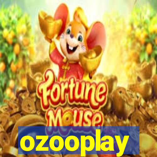 ozooplay