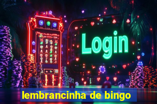 lembrancinha de bingo