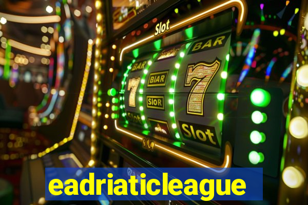 eadriaticleague