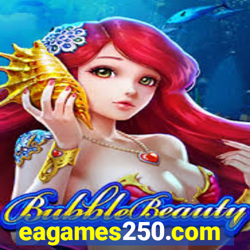 eagames250.com