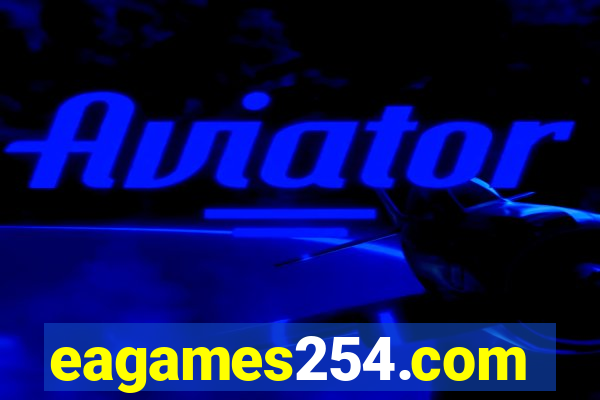 eagames254.com