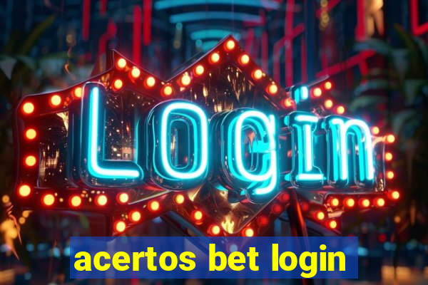 acertos bet login