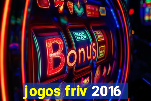 jogos friv 2016