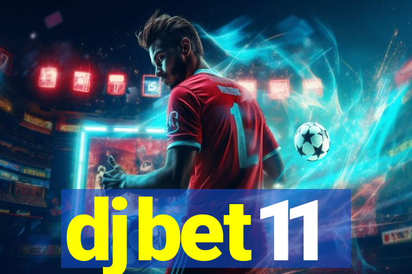 djbet11