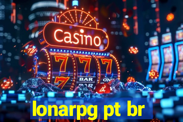 lonarpg pt br