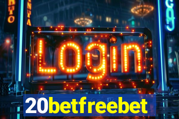 20betfreebet