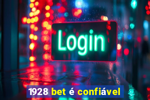 1928 bet é confiável