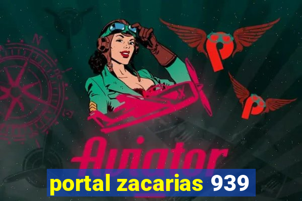 portal zacarias 939