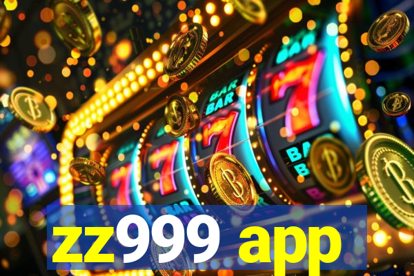 zz999 app