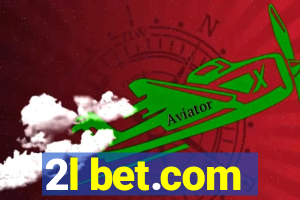 2l bet.com