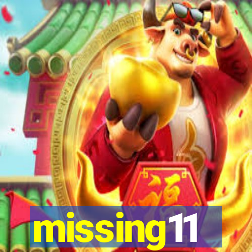 missing11