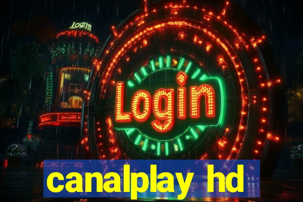 canalplay hd