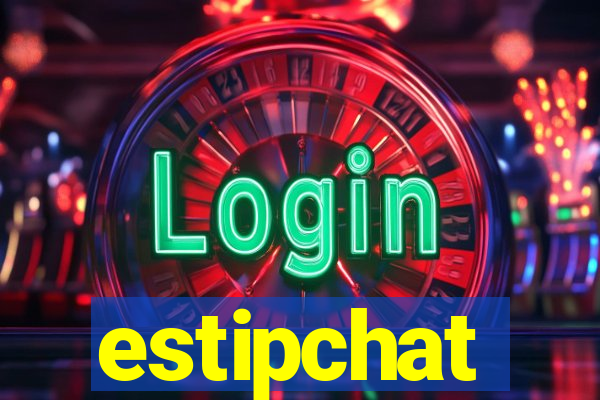 estipchat