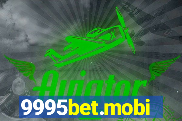 9995bet.mobi