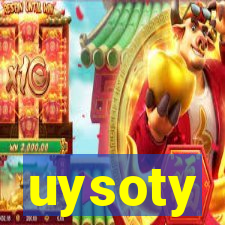 uysoty