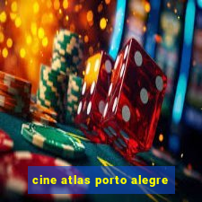 cine atlas porto alegre