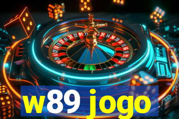 w89 jogo