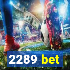 2289 bet