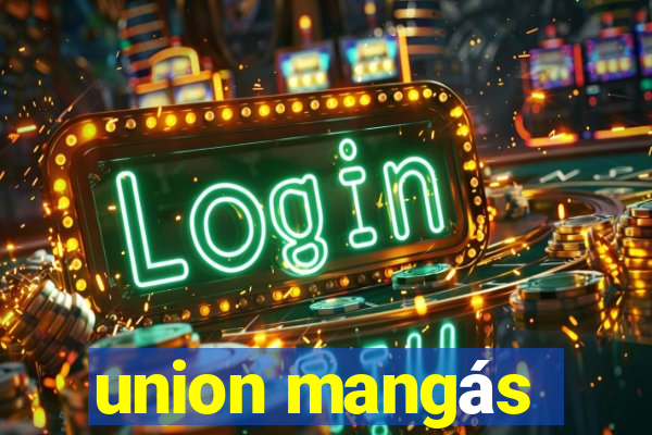 union mangás