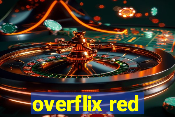 overflix red