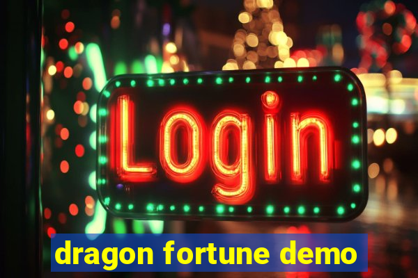 dragon fortune demo