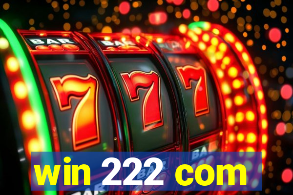 win 222 com