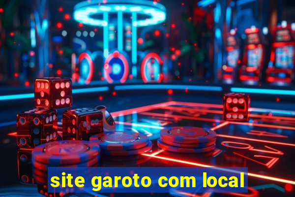 site garoto com local