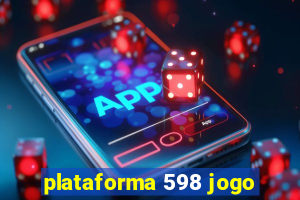 plataforma 598 jogo