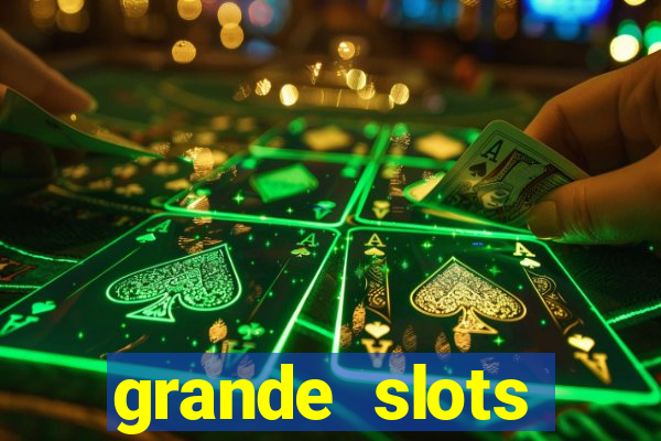 grande slots jackpot louco