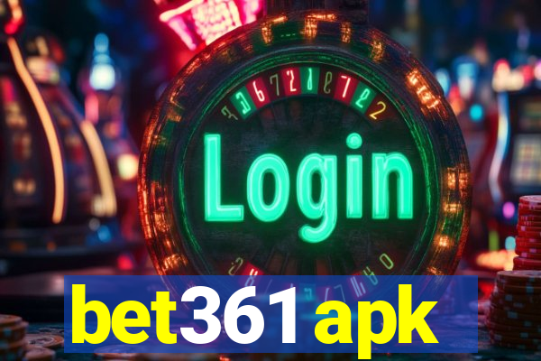 bet361 apk