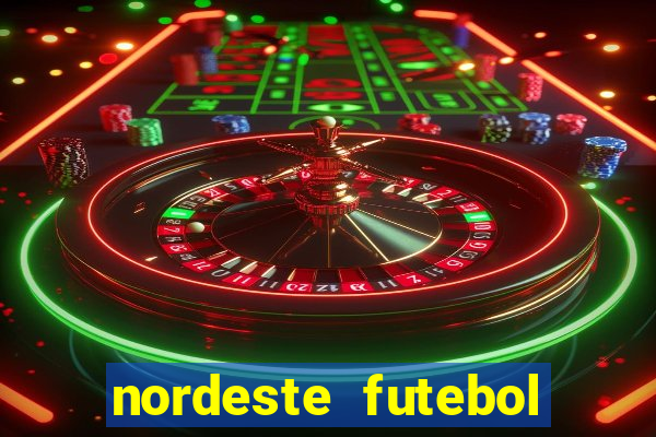 nordeste futebol vip no net