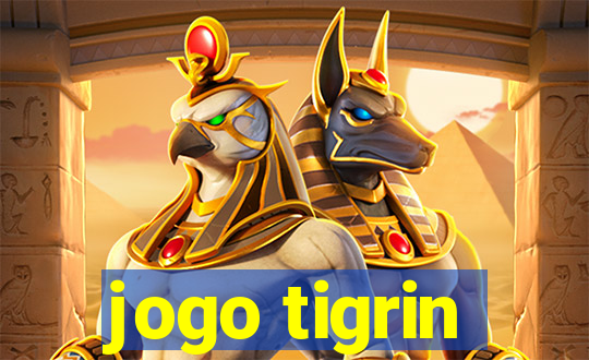 jogo tigrin