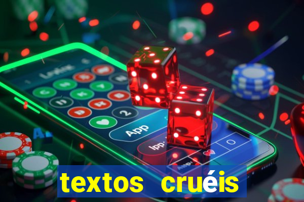 textos cruéis demais para serem lidos rapidamente pdf