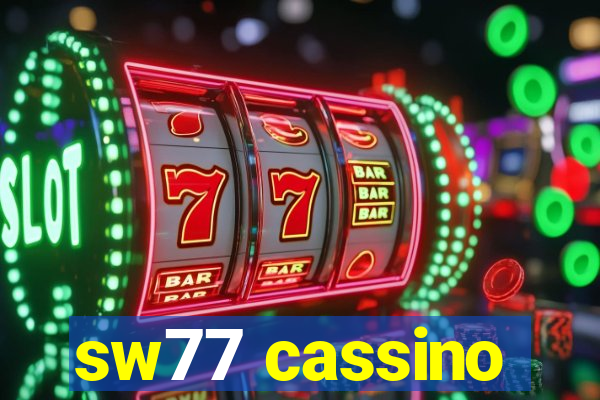 sw77 cassino