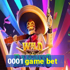 0001 game bet