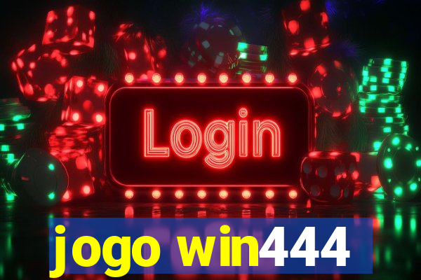 jogo win444