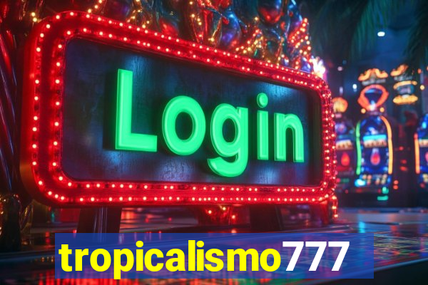 tropicalismo777lg.com