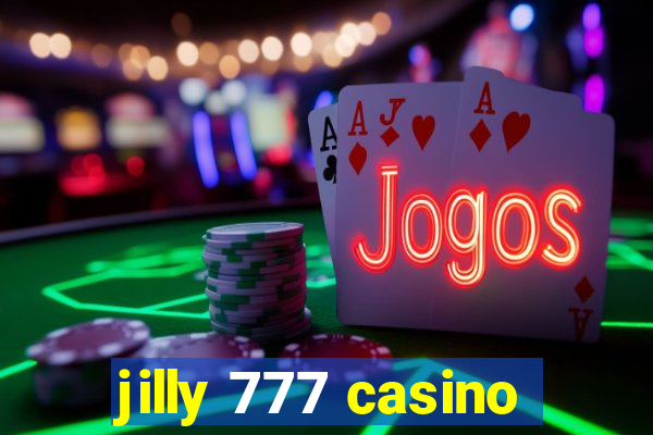 jilly 777 casino