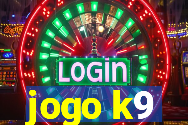 jogo k9