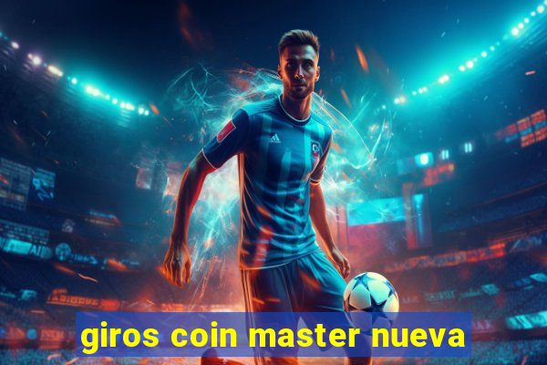 giros coin master nueva