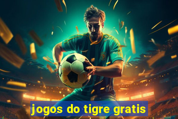 jogos do tigre gratis