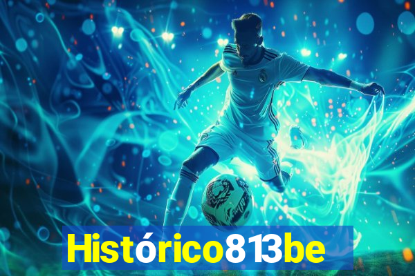 Histórico813bet