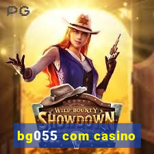 bg055 com casino