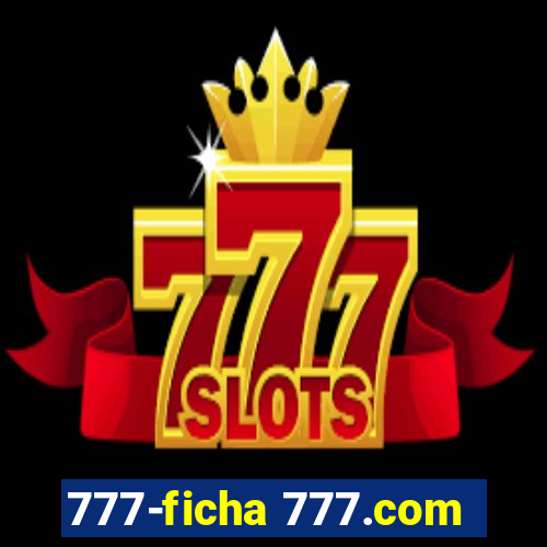 777-ficha 777.com