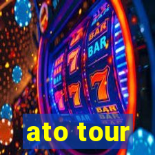 ato tour