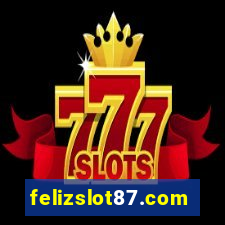 felizslot87.com