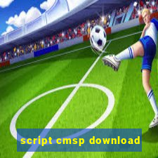 script cmsp download